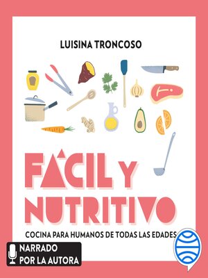cover image of Fácil y nutritivo